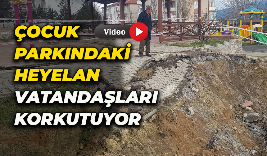 Ocuk Park Nda Nc Kez Heyelan Meydana Geldi Karab K Derin Haber