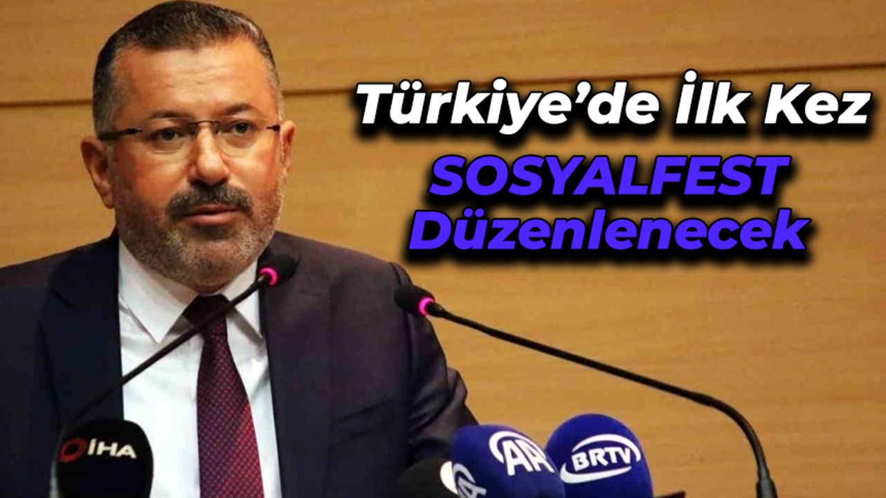 Türkiye’de ilk kez SOSYALFEST düzenlenecek
