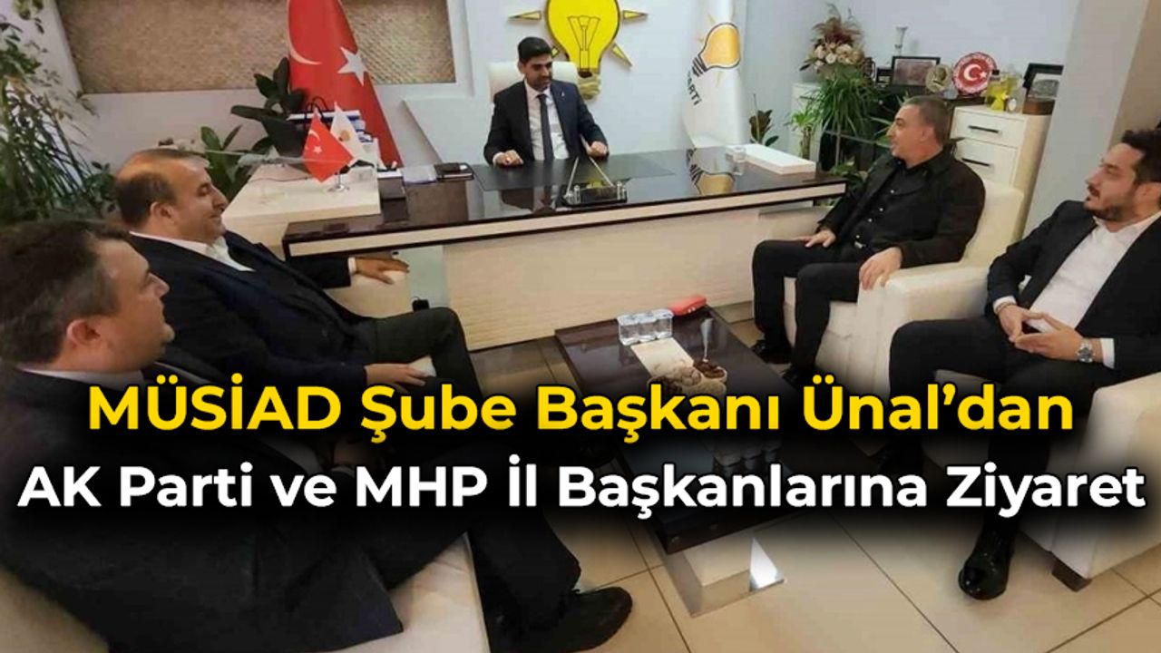 MÜSİAD’tan AK Parti ve MHP Çıkarması