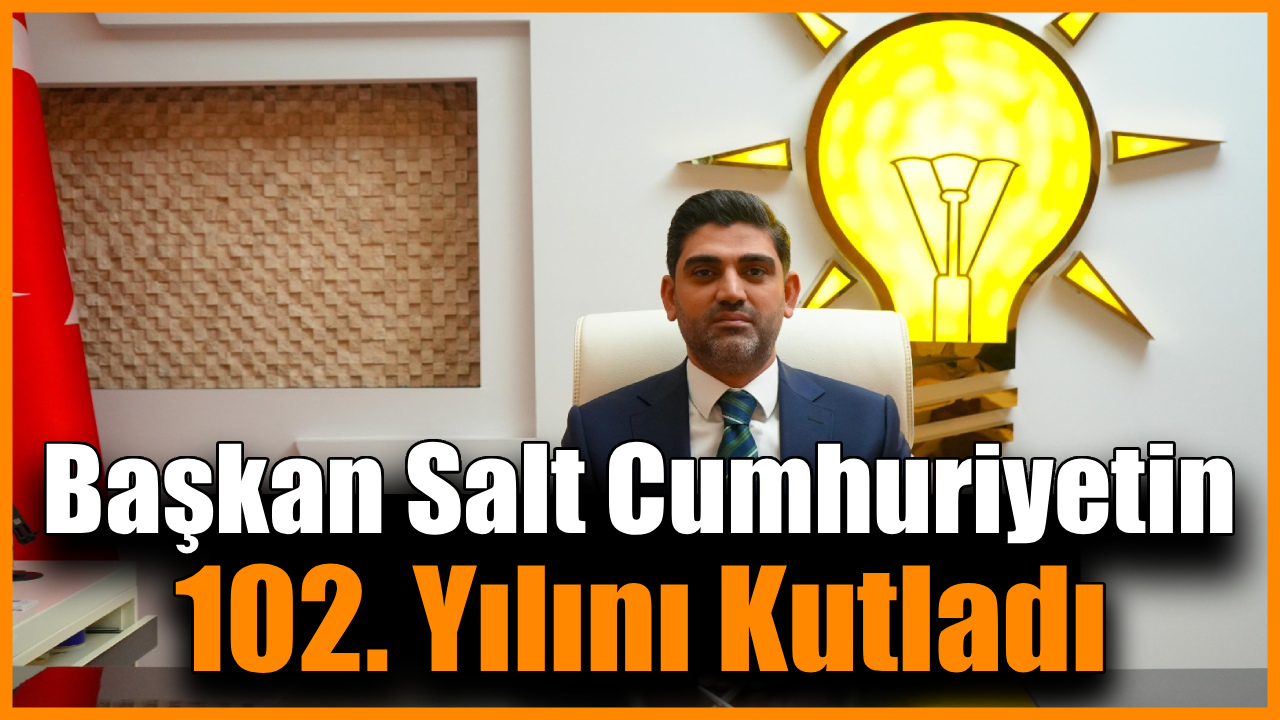 Salt: “Cumhuriyetimizi daha da güçlendirmek için çalışıyoruz”