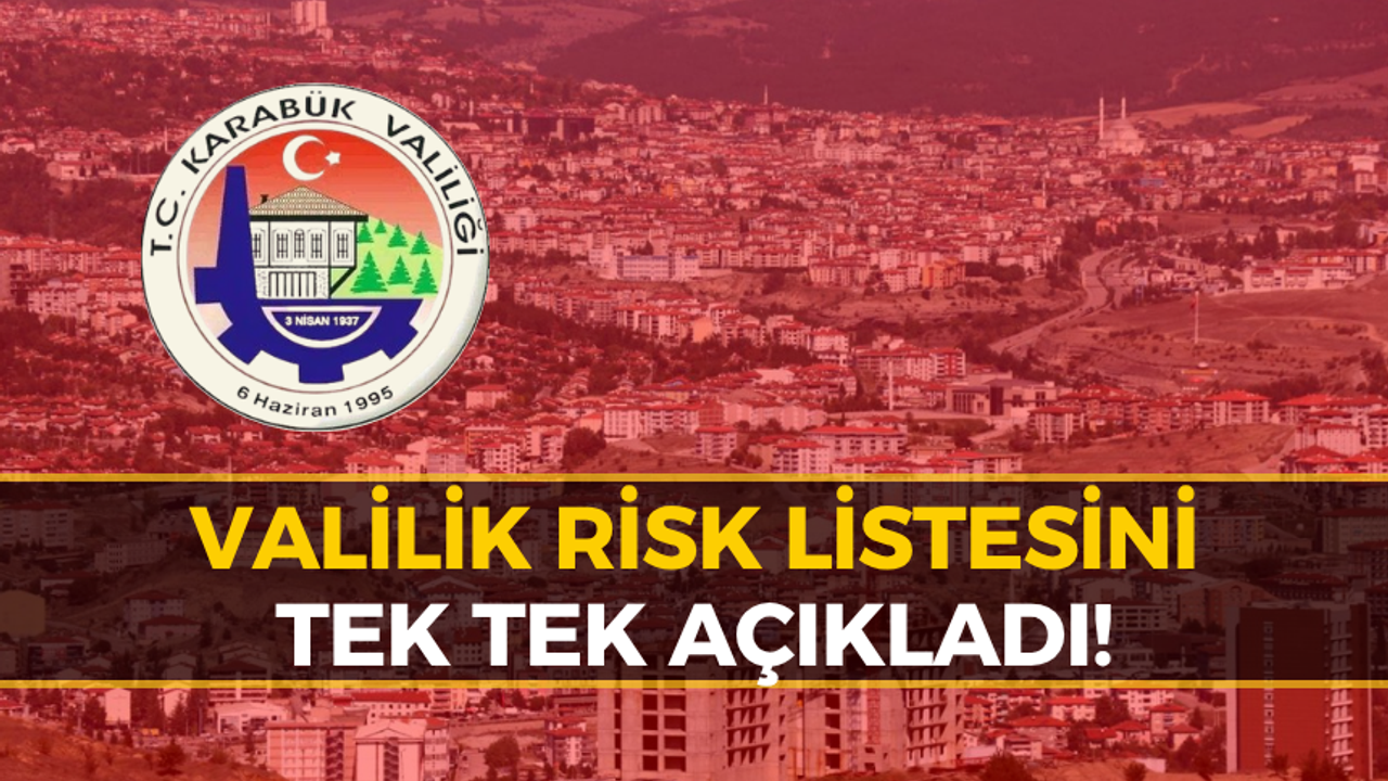 Karabük Valiliği'nden Son Dakika Uyarısı: "Dikkatli Olun"