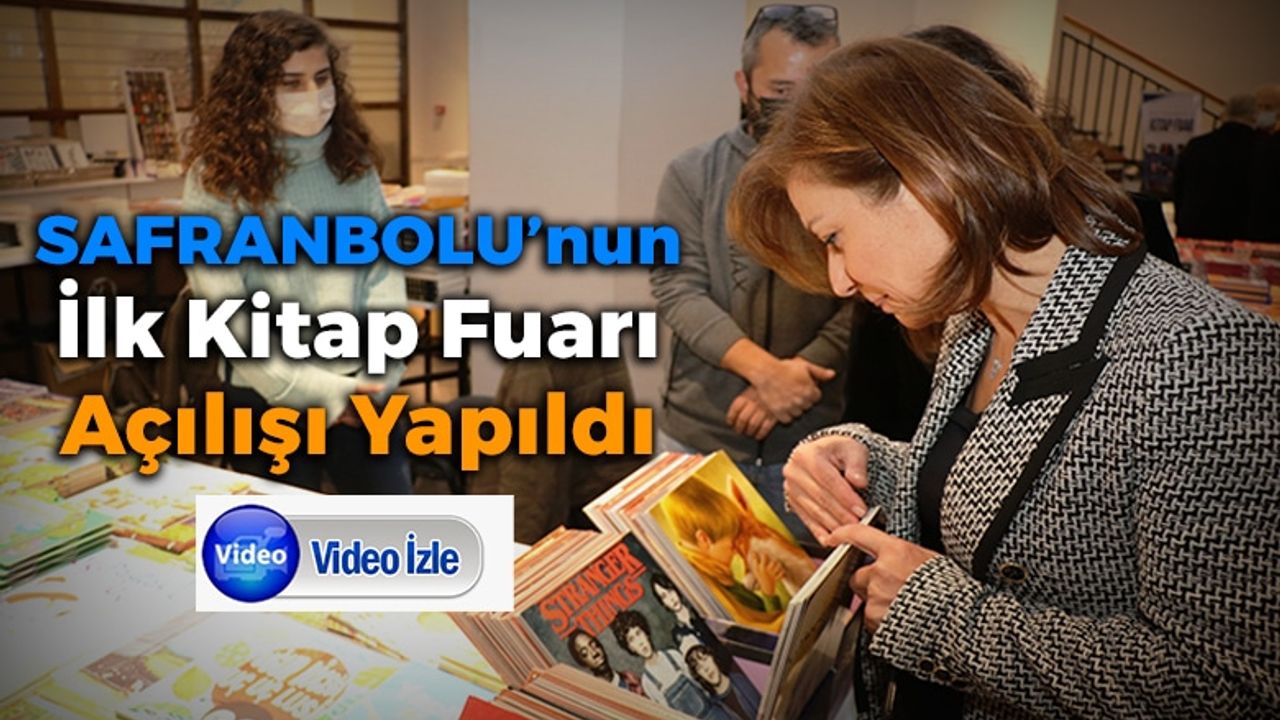 Safranbolu’nun İlk Kitap Fuarı ve Belediye Kütüphanesi Açıldı
