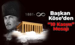 Başkan Elif Köse'den "10 Kasım" Mesajı