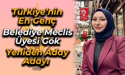 Belediye Meclis Üyesi Rümeysa Gök Tekrardan Aday Adayı