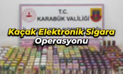 Karabük'te Kaçak Elektronik Sigara Operasyonu