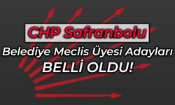 CHP Safranbolu Belediye Meclis Listesi Açıklandı