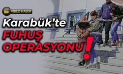 Karabük'te Fuhuş Operasyonu: 2 Tutuklama!