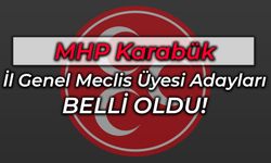 MHP Karabük İl Genel Meclis Listesi Açıklandı