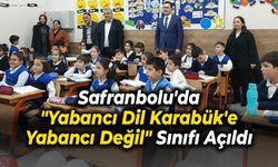 Safranbolu'da "Yabancı Dil Karabük'e Yabancı Değil" İngilizce Sınıfı