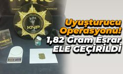 Uyuşturucu Operasyonu: 1,82 Gram Esrar Ele Geçirildi