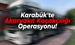 Karabük'te Akaryakıt Kaçakçılığı Operasyonu