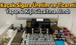 Kaçak Sigara Üretim ve Ticareti Yapan İki Kişi Gözaltına Alındı