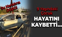 Korkunç Kaza: 9 Yaşındaki Çocuk Hayatını Kaybetti