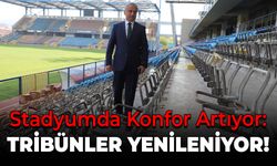 Karabük Stadyumu’nda Konfor Artıyor: Tribünler Yenileniyor!