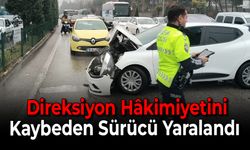 Direksiyon Hâkimiyetini Kaybeden Sürücü Yaralandı!