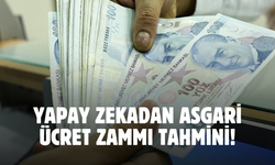 Yapay zeka 2025 asgari ücret zam tahminini paylaştı! Bu rakamı verdi