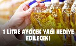 1 Litre ayçiçek yağı hediye edilecek! Sadece bunu yapanlar ücretsiz şekilde alabilecek