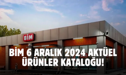 BİM 6 Aralık 2024 aktüel ürünler kataloğu