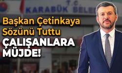 Başkan Çetinkaya Sözünü Tuttu...İşçilere Zam Yaptı!