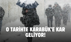 Karabük'e o gün kar geliyor! Tüm Karabüklülerin dikkatine