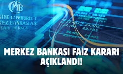 SON DAKİKA! Merkez Bankası faiz kararı açıklandı