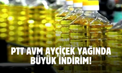 Karabüklüler bu indirimi sakın kaçırmasın! PTT AVM Ayçiçek yağında büyük indirim yaptı