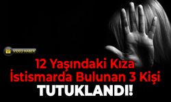 Bartın'da 12 Yaşındaki Kıza İstismarda Bulunan 3 Kişi Tutuklandı!