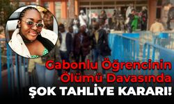 Gabonlu Öğrencinin Ölümü Davasında Tahliye Kararı