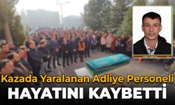 Adliye Personeli 53 Günlük Yaşam Mücadelesini Kaybetti