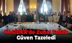 KAGİDER Genel Kurulu: Zuhal Tabak Yeniden Başkan Seçildi