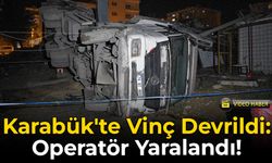 Karabük'te Vinç Devrildi: Operatör Yaralandı!