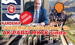 Kardemir Mustafa Özkan Ak Parti MKYK'sında