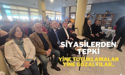 Siyasilerden Tutuklamalara Tepki Sürüyor