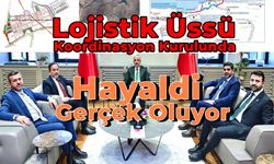 Karabük Lojistik Üssü Hayalden Gerçeğe Dönüşüyor