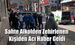 Sahte Alkolden Zehirlenen Kişi Yaşamını Yitirdi