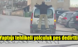 Yaptığı tehlikeli yolculuk pes dedirtti