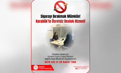 Karabük’te sigarayı bırakmak isteyenlere ücretsiz destek