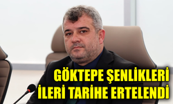 Zümrüt Göktepe Yayla Şenlikleri ertelendi