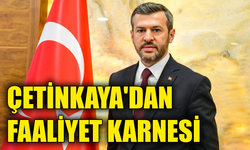 Başkan Çetinkaya, 15 Aylık 'başkanlık karnesi'ni paylaştı