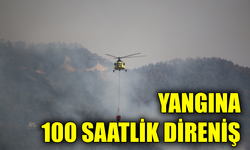 Karabük’teki orman yangınında 100 saat geride kaldı