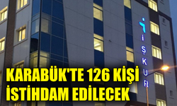 Karabük’te 126 geçici kamu personeli alımı başvuruları başlıyor