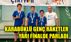 Karabüklü sporcular ANALİG Tenis Turnuvası’nda yarı finalde