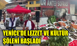 Yenice’de lezzet ve eğlencenin kalbi atıyor