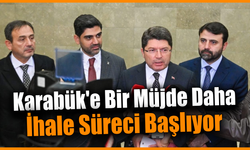 Karabük'e değer katacak projede tarih netleşti