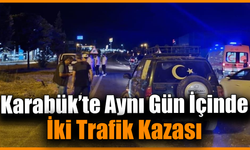 Karabük’te iki ayrı kazada 3 kişi yaralandı