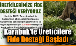 Karabük’te üreticilere kışlık sebze fidesi desteği