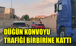Düğün konvoyundaki araçlar trafik kurallarını hiçe saydı