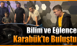 Karabük’te Bilim Şenliği yoğun ilgi gördü