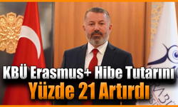 KBÜ, Erasmus+ projeleriyle Avrupa bağlarını güçlendiriyor