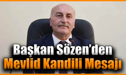 Başkan Sözen’den barış, sevgi ve kardeşlik temennisi